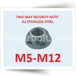 Two Way Security Nuts A2